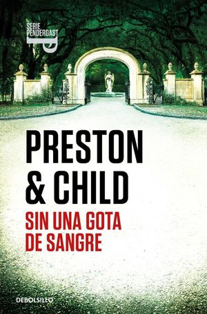 SIN UNA GOTA DE SANGRE ( INSPECTOR PENDERGAST 20 )