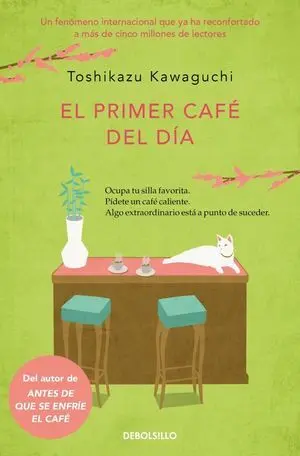 El Primer Cafe del Dia ( Antes de que se Enfrie el Cafe 3 )