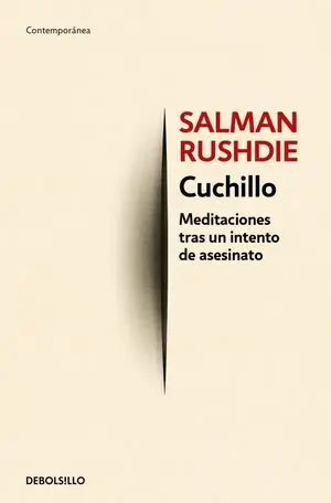 Cuchillo Meditaciones Tras un Intento de Asesinato