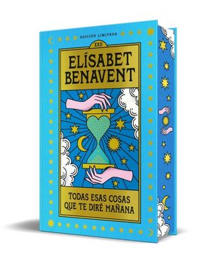 TODAS ESAS COSAS QUE TE DIR MAANA (EDICIN LIMITADA)