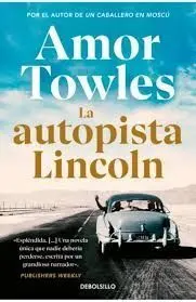 La Autopista Lincoln