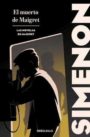 EL MUERTO DE MAIGRET (LAS NOVELAS DE MAIGRET)