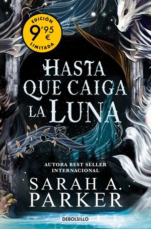 HASTA QUE CAIGA LA LUNA  (CAMPAA DE VERANO EDICIN LIMITADA) (LA CADA LUNAR 1)
