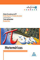 MATEMATICAS GRADO SUPERIOR PRUEBA DE ACCESO PRUEBA LIBRE