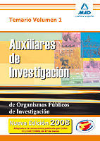 TEMARIO VOLUMEN 1 AUXILIARES INVESTIGACION ORGANISMOS PUBLICOS 2008