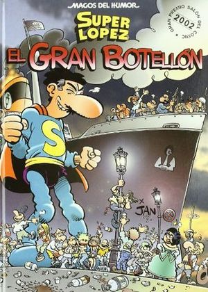 GRAN BOTELLON SUPER LOPEZ, EL (MAGOS DEL HUMOR)