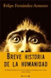 BREVE HISTORIA DE LA HUMANIDAD