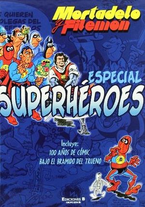 MORTADELO Y FILEMON ESPECIAL SUPER HEROES