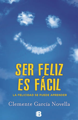 SER FELIZ ES FACIL