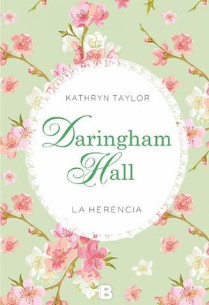 DARINGHAM HALL LA HERENCIA