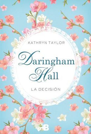 LA DECISION. DARINGHAM HALL II