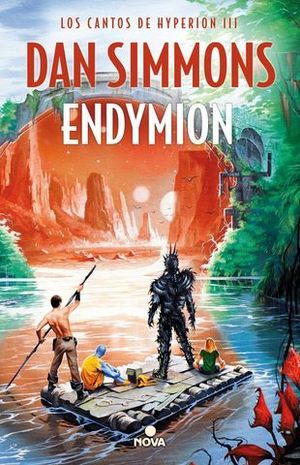 ENDYMION ( LOS CANTOS DE HYPERION III )