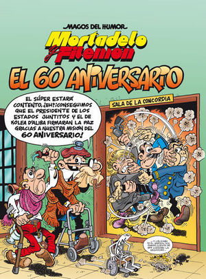 MAGOS DEL HUMOR.  MORTADELO Y FILEMON.  EL 60 ANIVERSARIO