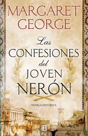 LAS CONFESIONES DEL JOVEN NERON