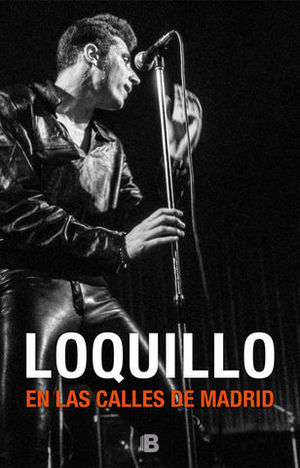 LOQUILLO.  LAS CALLES DE MADRID