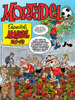 MORTADELO.  ESPECIAL MUNDIAL 2018