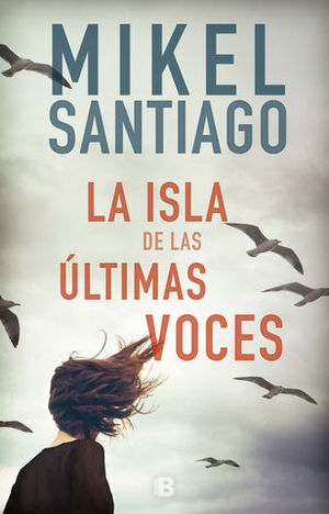 LA ISLA DE LAS �LTIMAS VOCES