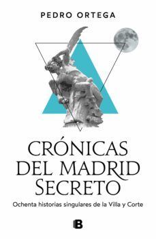 CRNICAS DEL MADRID SECRETO