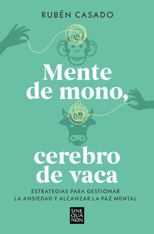 MENTE DE MONO, CEREBRO DE VACA