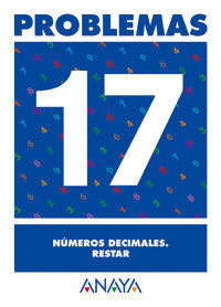 PROBLEMAS 17. NUMEROS DECIMALES. RESTAR