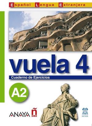 VUELA 4 NIVEL A2 CUADERNO DE EJERCICIOS