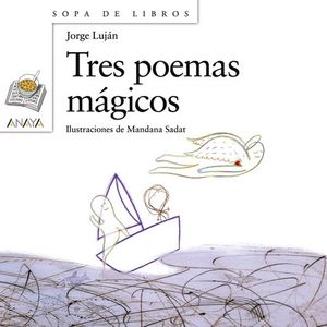 TRES POEMAS MAGICOS