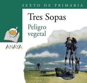 BLISTER SEXTO DE PRIMARIA TRES SOPAS PELIGRO VEGETAL