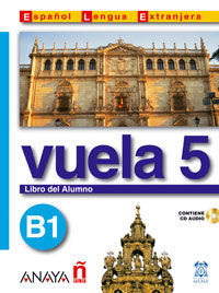 VUELA 5 LIBRO DEL ALUMNO B1