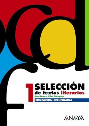 SELECCION DE TEXTOS LITERARIOS 1 ESO