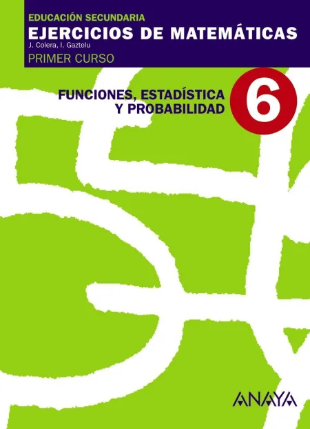 Cuaderno de Matematicas 1º eso Nº 6 Funciones Probabilidad Ed, 2007