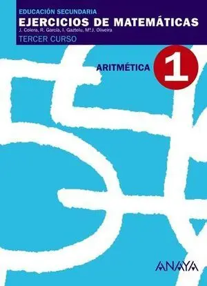 Cuaderno de Matematicas 3º eso Nº 1 Aritmetica Ed. 2007