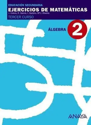 Cuaderno de Matematicas 3º eso Nº 2 Algebra Ed. 2007
