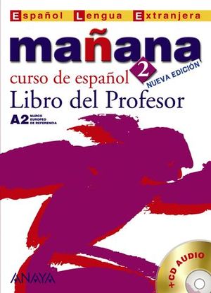 MA�ANA 2 LIBRO DEL PROFESOR NUEVA EDICION