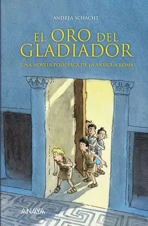 El Oro del Gladiador