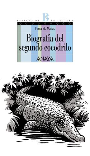 BIOGRAFIA DEL SEGUNDO COCODRILO