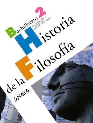 HISTORIA DE LA FILOSOFIA 2 BACHILLERATO ED. 2009