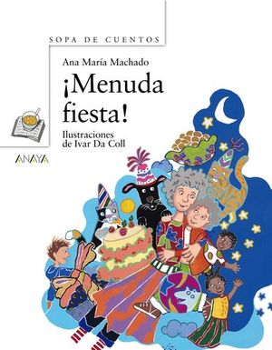 MENUDA FIESTA !