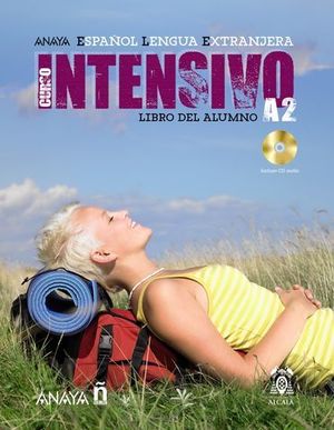 CURSO INTENSIVO A2 LIBRO DEL ALUMNO