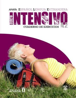 CURSO INTENSIVO A2 CUADERNO DE EJERCICIOS