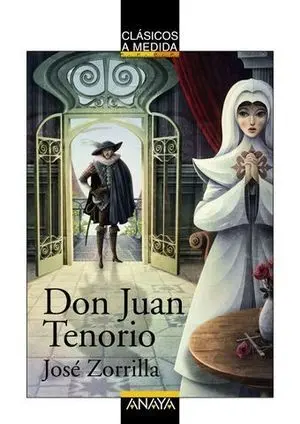 Don Juan Tenorio Clasicos a Medida