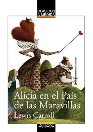 Alicia en el Pais de las Maravillas. Clasicos a Medida