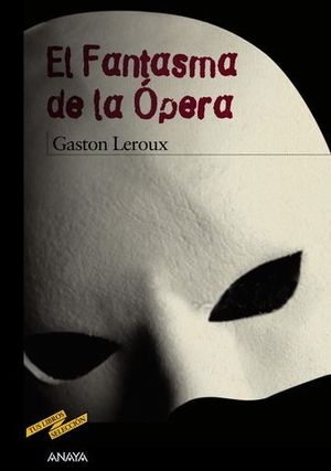 EL FANTASMA DE LA OPERA