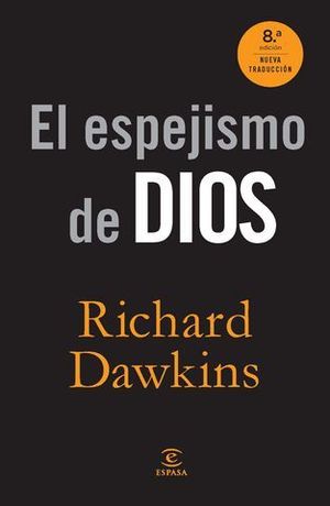 EL ESPEJISMO DE DIOS 8 ED. 2012