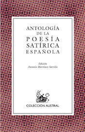 ANTOLOGIA DE LA POESIA SATIRICA ESPA�OLA