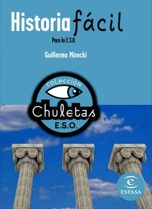 COLECCION CHULETAS HISTORIA FACIL PARA LA ESO