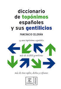 DICCIONARIO DE TOPONIMOS ESPAOLES Y SUS GENTILICIOS