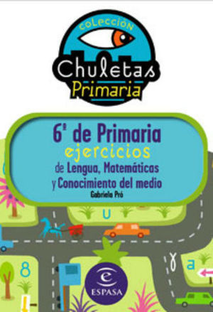 6 DE PRIMARIA FACIL EJERCICIOS CHULETAS PRIMARIA