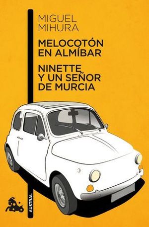 MELOCOTON EN ALMIBAR NINETTE Y UN SE�OR DE MURCIA