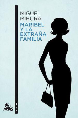 MARIBEL Y LA ESTRA�A FAMILIA