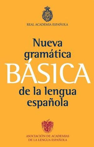 NUEVA GRAMATICA BASICA DE LA LENGUA ESPAOLA